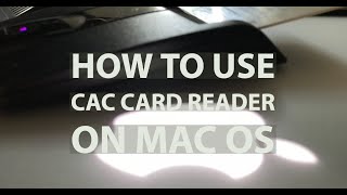 cac reader certificates for mac